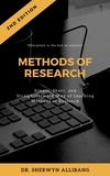  Sherwyn Allibang - Methods of Research: Simple, Short, And Straightforward Way Of Learning Methods Of Research.