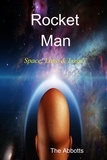  The Abbotts - Rocket Man - Space, Love &amp; Loss!.
