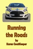  Karen GoatKeeper - Running the Roads.