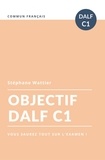  Stéphane Wattier - Objectif DALF C1.