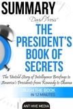  AntHiveMedia - The President's Book of Secrets: The Untold Story of Intelligence Briefings to America's Presidents from Kennedy to Obama | Summary.