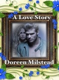  Doreen Milstead - A Love Story.