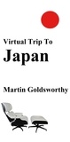  Martin Goldsworthy - Virtual Trip To Japan.