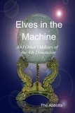  The Abbotts - Elves In the Machine and Other Oddities of the 4th Dimension.