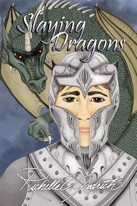  Richelle E. Goodrich - Slaying Dragons.