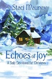  Staci Mauney - Echoes of Joy: A Daily Devotional for Christmas.