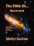  J Alan Erwine - The Fifth Di... March 2018.