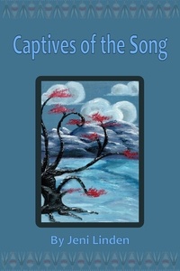  Jeni Linden - Captives of the Song.