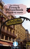  Cathryn Sparks - The Ultimate French Phrasebook: Your Valuable Trip Companion - UUGuides Ultimate Phrasebooks, #1.