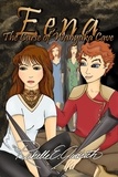  Richelle E. Goodrich - Eena, The Curse of Wanyaka Cave - The Harrowbethian Saga, #3.