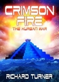  Richard Turner - Crimson Fire - The Kurgan War, #8.