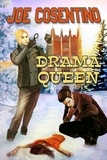  Joe Cosentino - Drama Queen: A Nicky and Noah Mystery - Nicky and Noah Mysteries, #1.