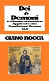  Giano Rocca - Dei e Demoni: Il Metodo Scientifico Applicato alla Condizione Umana - Vol. II.