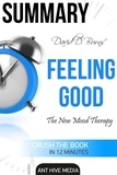  AntHiveMedia - David D. Burns’ Feeling Good: The New Mood Therapy | Summary.