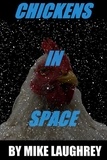  Mike Laughrey - Chickens In Space.