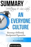  AntHiveMedia - Robert Kegan &amp; Lisa Lahey’s An Everyone Culture: Becoming a Deliberately Developmental Organization | Summary.