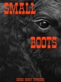  George Emery Townsend - Small Boots - Cooper Series, #4.