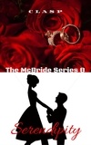  cLasP - The McBride Series 8 : Serendipity - The McBride, #8.