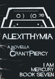  Grant Piercy - Alexithymia (I Am Mercury series - Book 7) - I Am Mercury, #7.