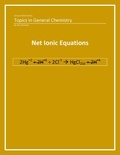  Joe Sweeney - General Chemistry: Net Ionic Equations.