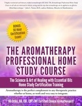  KG STILES - Aromatherapy Home Study Course &amp; Exam - Healing with Essential Oil.