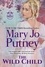  Mary Jo Putney - The Wild Child - The Bride Trilogy, #1.