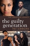  Pat Simmons - The Guilty Generation - The Jamieson Legacy, #10.