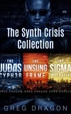  Greg Dragon - The Synth Crisis Collection - The Synth Crisis.