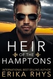  Erika Rhys - Heir of the Hamptons - The Heirs of Manhattan Series, #1.