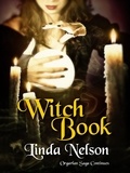  Linda Nelson - Witch Book - Orgarlan Saga, #2.