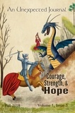  An Unexpected Journal et  C. M. Alvarez - An Unexpected Journal: Courage, Strength, &amp; Hope - Volume 1, #3.