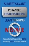  Sumeet Savant - Poka Yoke Error Proofing - Lean Thinking, #5.