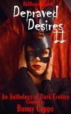  Bonnie Capps - Depraved Desires 2 - Depraved Desires, #2.