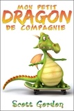  Scott Gordon - Mon Petit Dragon de Compagnie.