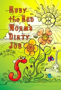  Scott Stoll - Ruby the Red Worm's Dirty Job.