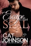  Cat Johnson - Escape with a Hot SEAL - Hot SEALs, #12.