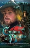  Mary C. Findley - The Captain's Blade - The Men of the Realmlands.