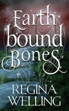  ReGina Welling - Earthbound Bones - The Psychic Seasons Series, #5.
