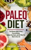  Timothy Moore - Paleo Diet: Lose Weight And Get Healthy With This Proven Lifestyle System.