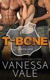  Vanessa Vale - T-Bone: Deutsche Übersetzung - Die besten Stücke, #2.