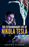  Adidas Wilson - The Extraordinary Life Of Nikola Tesla.