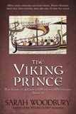  Sarah Woodbury - The Viking Prince - The Gareth &amp; Gwen Medieval Mysteries, #11.