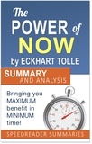  SpeedReader Summaries - The Power of Now by Eckhart Tolle: Summary and Analysis.