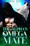  Tamsin Baker - The Alpha's Omega Mate - The New World Shifters, #3.