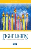  Darren Huckey - Eight Lights: A Hanukkah Devotional for Followers of Yeshua.