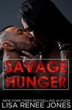  Lisa Renee Jones - Savage Hunger - Tall, Dark, and Deadly, #7.