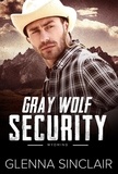  Glenna Sinclair - Gray Wolf Security Wyoming: Complete Series - Gray Wolf Security Wyoming, #6.