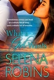  Selena Robins - What A Girl Wants (Friends to Lovers, RomCom).