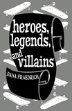  Dana Fraedrich - Heroes, Legends, and Villains - Skateboards, Magic, and Shamrocks, #2.