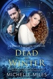  Michelle Miles - Dead of Winter: A Ransom &amp; Fortune Adventure - A Ransom &amp; Fortune Adventure, #2.